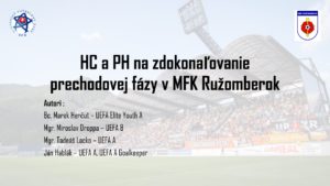 HC a PH na zdokonaľovanie prechodovej fázy v MFK Ružomberok